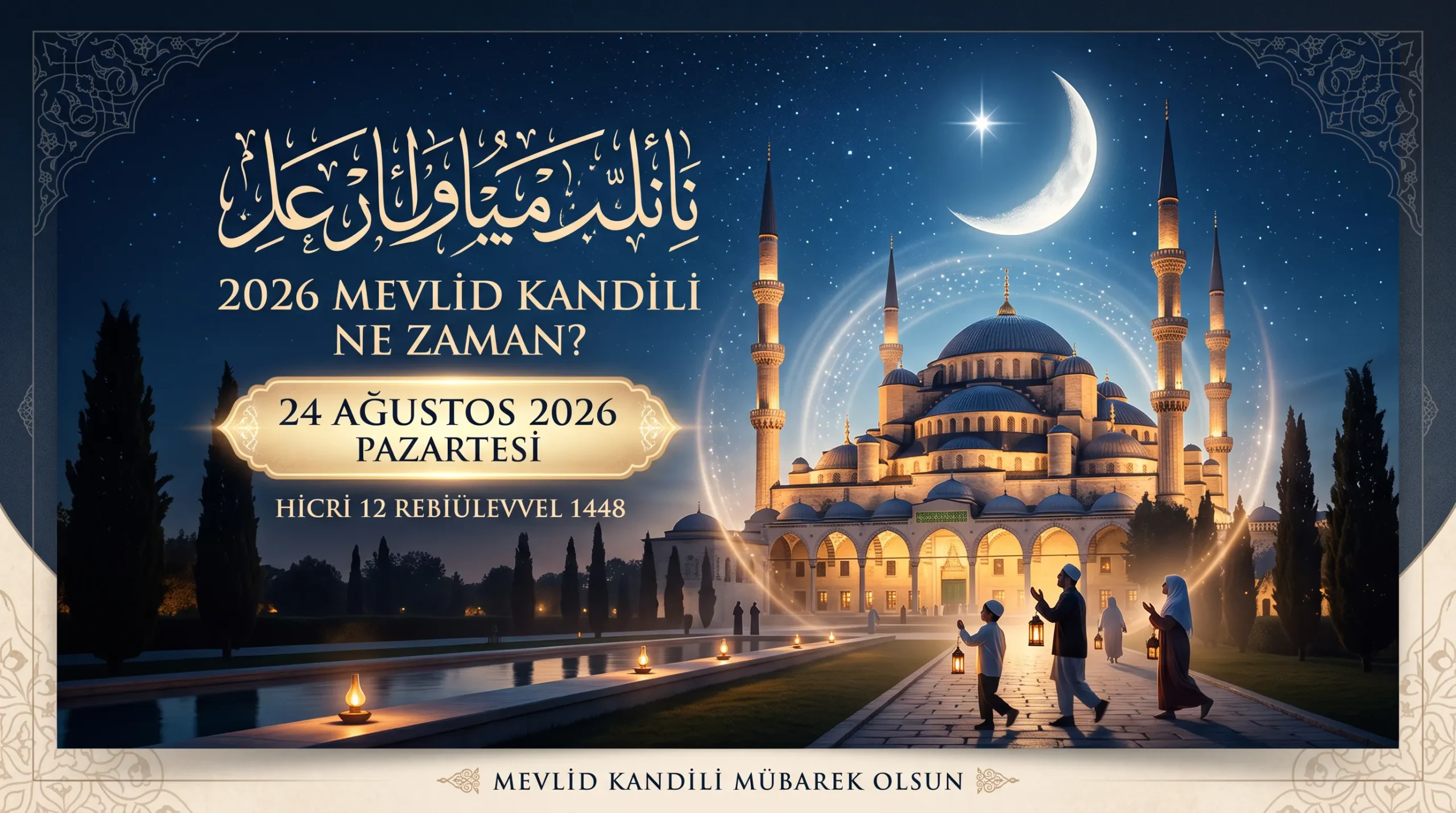 mevlid Kandili ne zaman