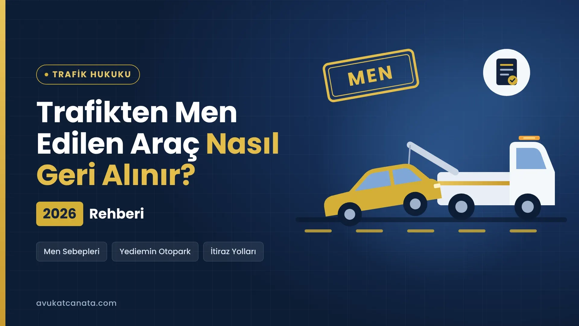 trafikten men edilen araç 2026